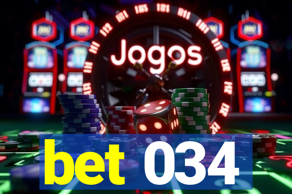 bet 034